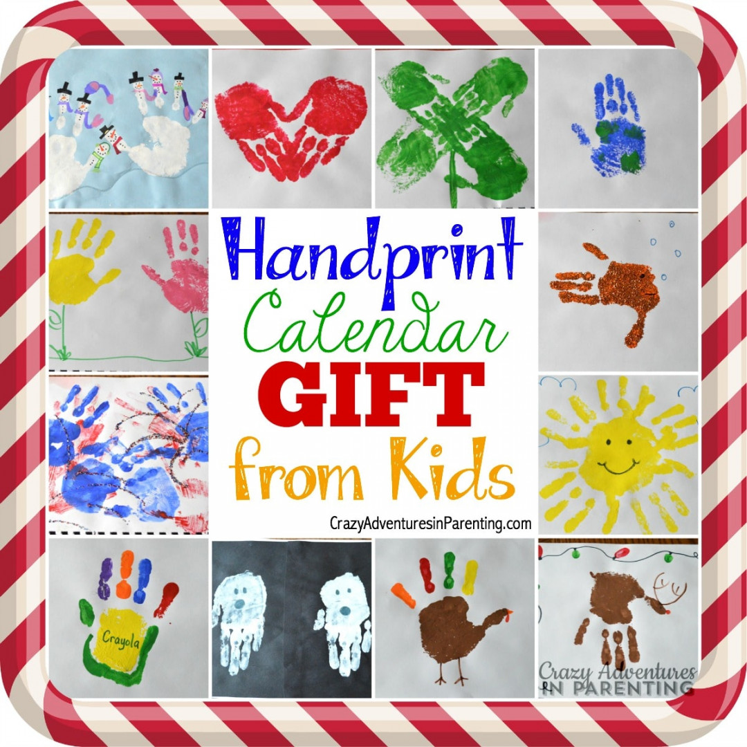 Handprint Calendar +  Homemade Gift Ideas Kids Can Make