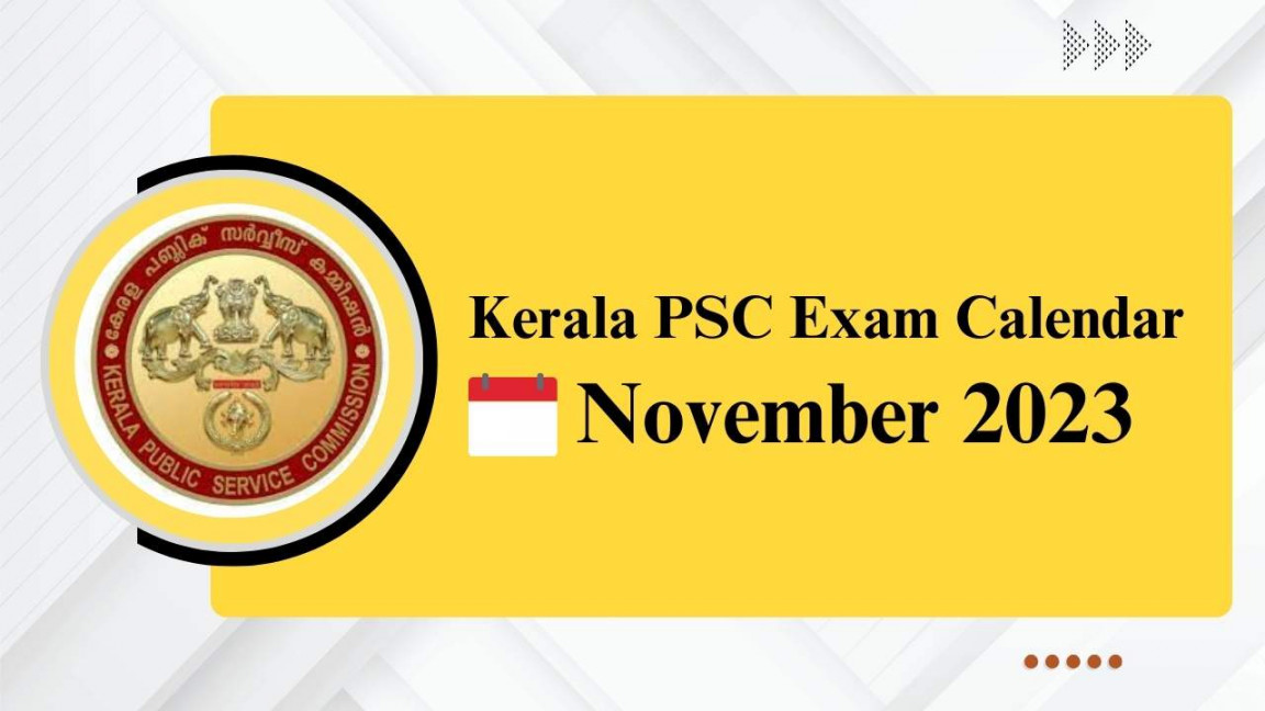 Kerala PSC Exam Calendar November   Download PDF  Kerala PSC