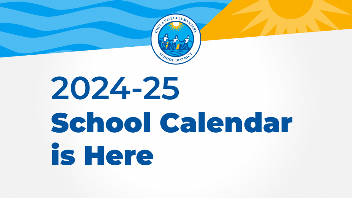 - School Calendar is Here - Chula Vista Elementary School