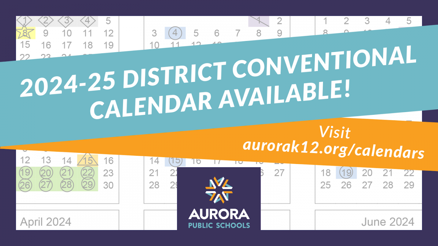 - Calendar Now Available - Aurora Public Schools